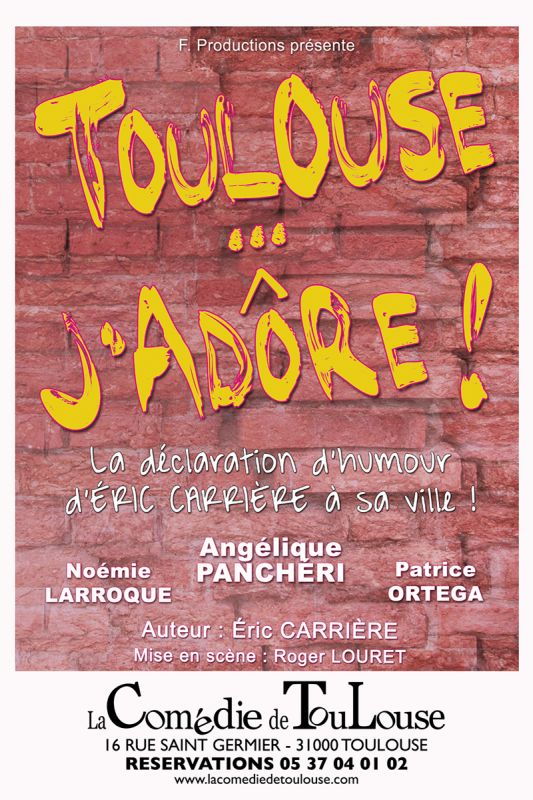 TOULOUSE J'ADORE !