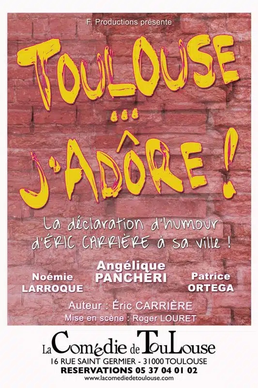 TOULOUSE J'ADORE !
