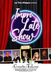 TRIO D'IMPRO, IMPRO LATE SHOW, le 17 octobre 2024 à la Comédie de Toulouse
