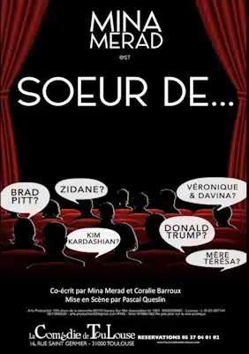 MINA MERAD SOEUR DE ...le 20 septembre 2024 à la Comédie de Toulouse à 20h30