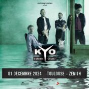 KYO le 01 décembre 2024 au Zénith de Toulouse Métropole à 18h00