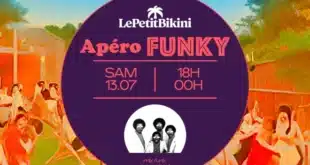 Apéro Funky le 13 juillet au bikini à 18h00