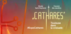 Cathares, Toulouse dans la croisade au couvent des Jacobins