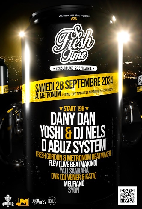 So Fresh Time : Dany Dan-Yoshi & DJ Nels-D Abuz System le 28 septembre 2024 à 19h au Métronum