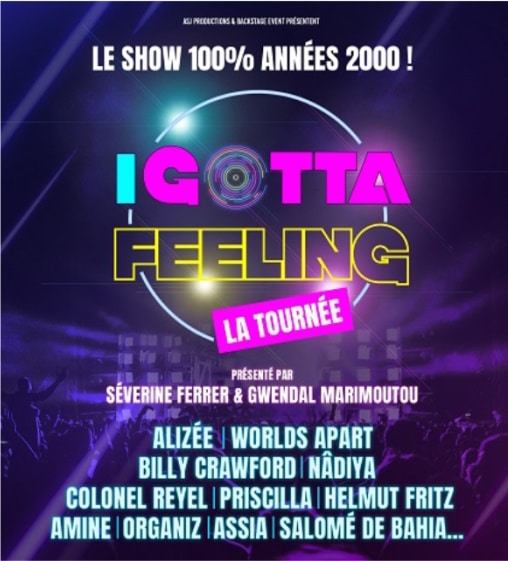 I GOTTA FEELING : LA TOURNEE au Zénith de Toulouse Métropole 24 octobre 2024 à 20h