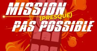 Mission (presque) pas possible au théâtre des 3T pour 2 dates