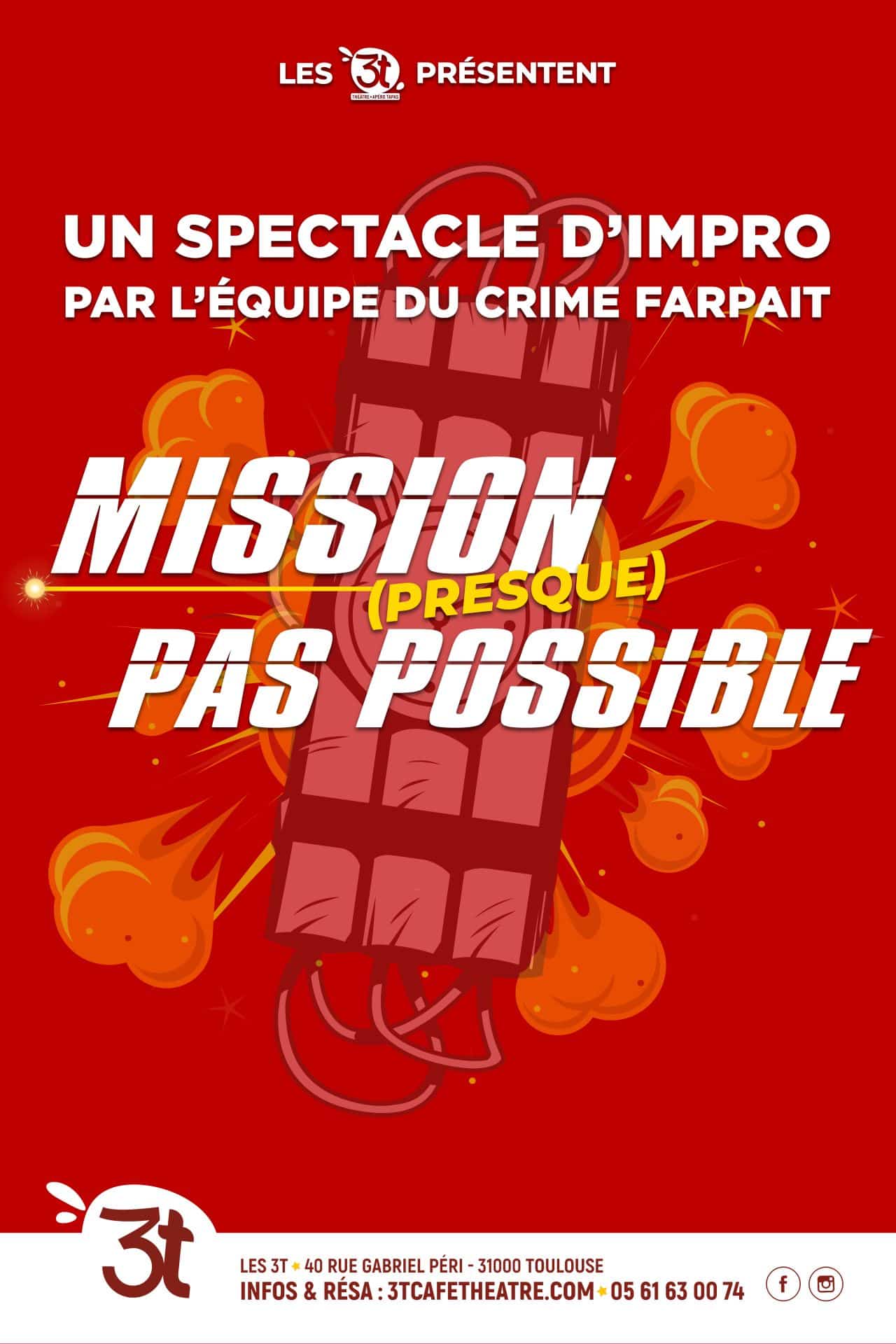 Mission (presque) pas possible au théâtre des 3T pour 2 dates
