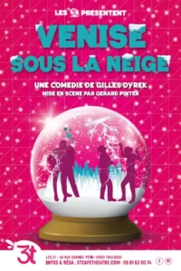 Venise sous la neige pour 3 dates en juillet au théâtre des 3T