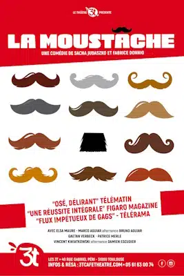 La Moustache, débarque au théâtre des 3T pour 7 nouvelles dates