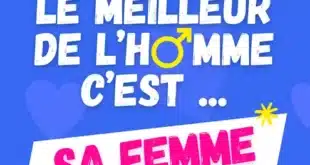 Le meilleur de l'homme c'est sa femme au théâtre des 3T en 2024 et 2025