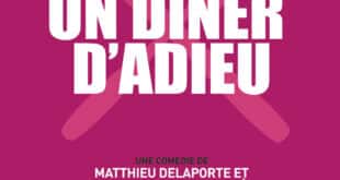 Un diner d'adieu au théâtre des 3T pour 3 dates en juillet 2024