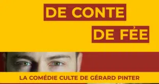 Un putain de conte de fée pour 4 dates en juillet au théâtre des 3T