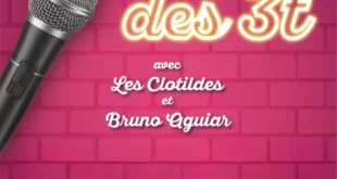 Le Blindtest des 3T le 09 et le 27 juillet 2024 avec les Clotildes et Les Clotildes et Bruno Aguiar