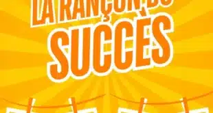 La Rançon du succès, énorme pièce parisienne qui débarque au théâtre des 3T pour plusieurs dates