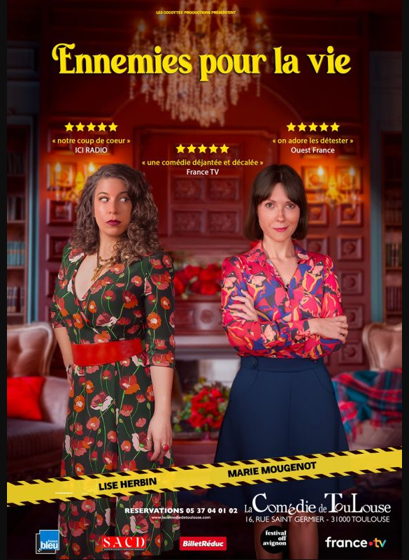 « Ennemies pour la vie » : La comédie sanglante et pétillante fait trembler de rire la Comédie de Toulouse !