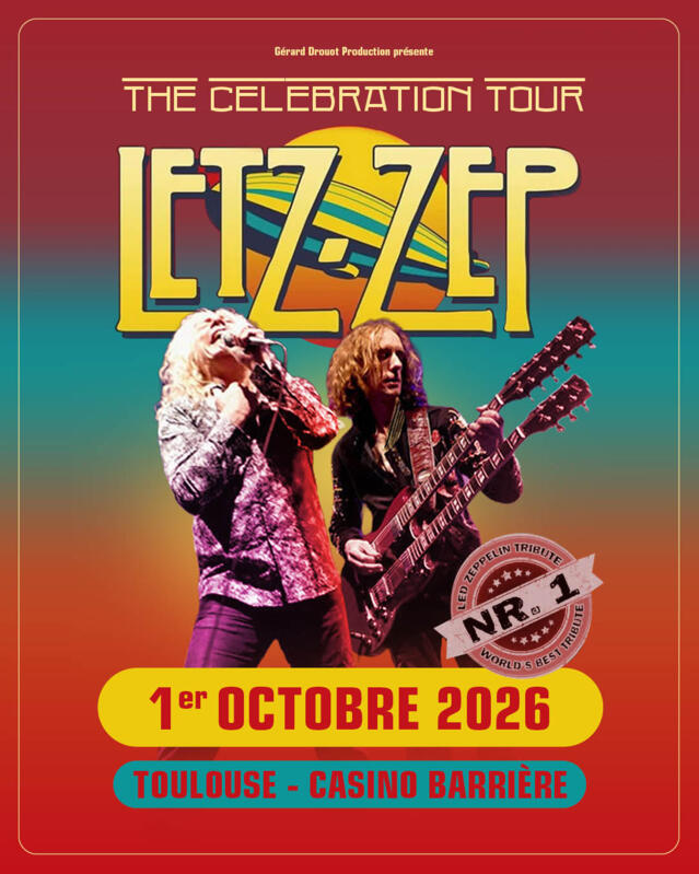 Letz Zep fait revivre la légende Led Zeppelin au Casino Barrière de Toulouse : Un show mythique à réserver d’urgence !