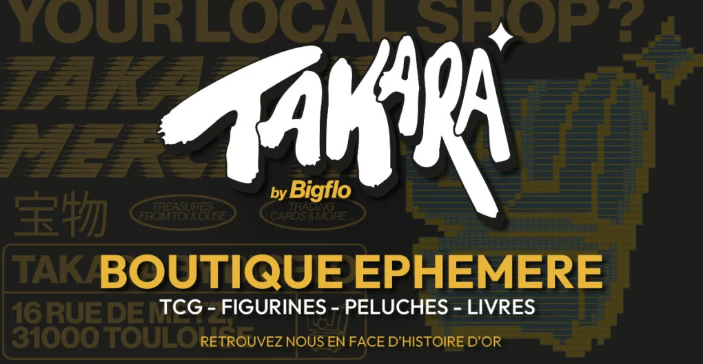 Bigflo ouvre « Takara » à Labège 2 : Le pop-up store événement dédié aux cartes à collectionner et à la pop culture !