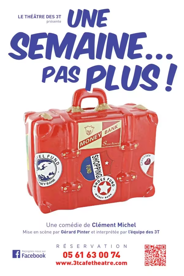 Fous Rires Garantis aux 3T : La Comédie « Une Semaine Pas Plus ! » Joue les Prolongations à Toulouse !