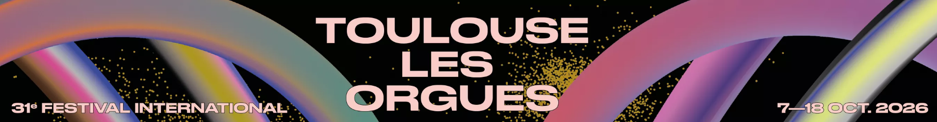31e Festival Toulouse les Orgues : Billetterie ouverte et financement d’un « Orgue en kit » inédit !