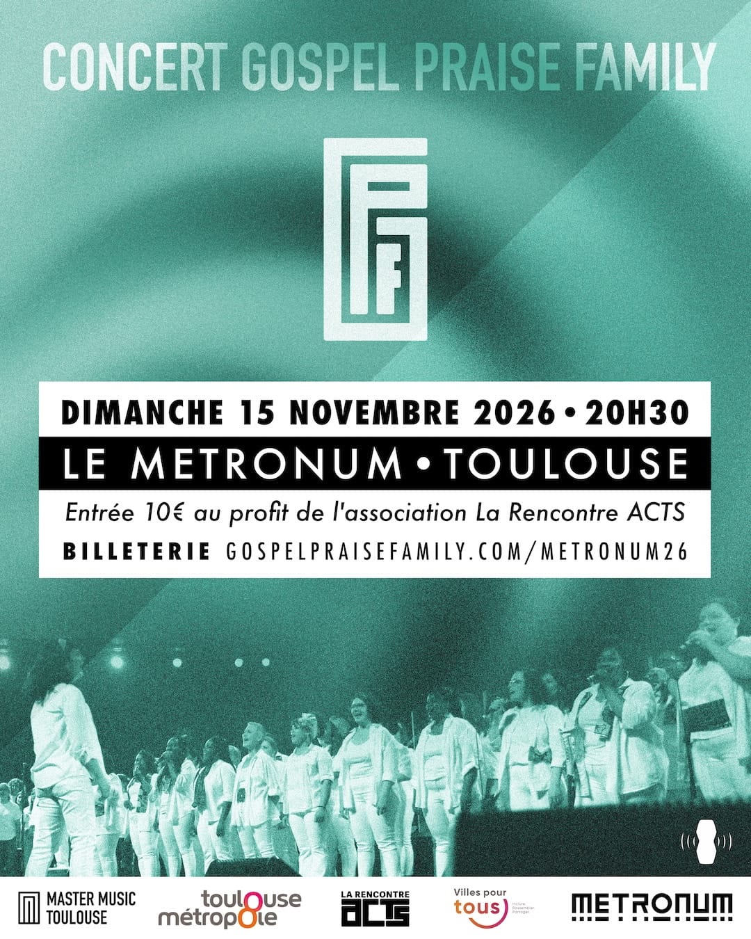 Concert Événement à Toulouse : La Gospel Praise Family Enflamme le Metronum pour une Soirée Solidaire !